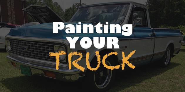 How To Paint A Truck Complete Guide For Beginners 1carlifestyle - Easiest Color To Paint A Truck